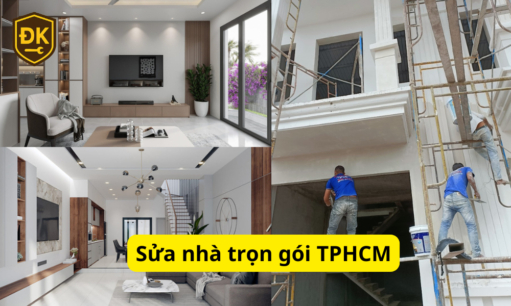 Sửa nhà trọn gói TPHCM
